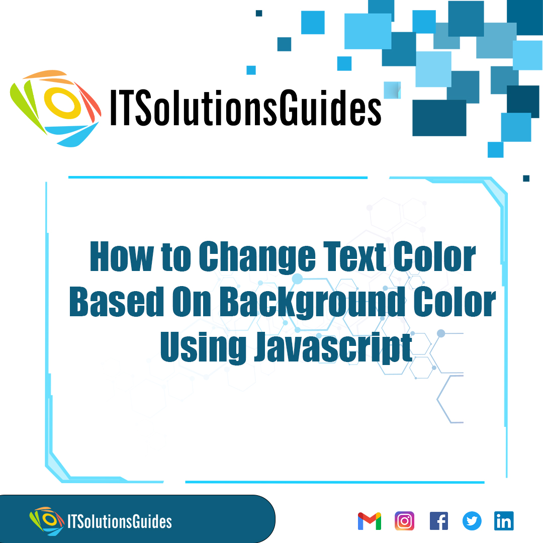 How to Change Text Color Based On Background Color Using Javascript
