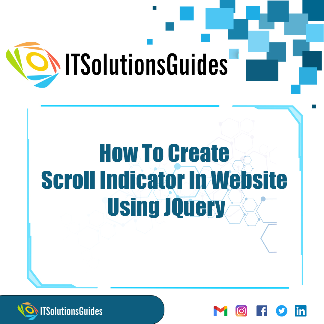 How To Create Scroll Indicator In Website Using JQuery