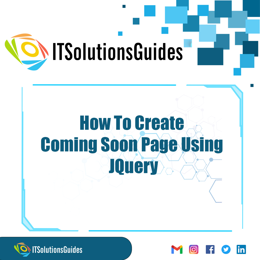 How To Create Coming Soon Page Using JQuery