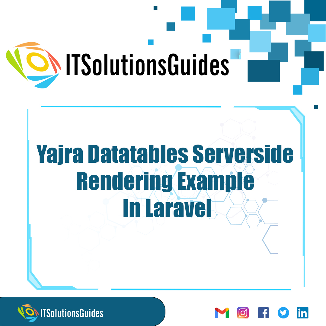 Yajra Datatables Serverside Rendering Example In Laravel